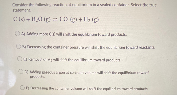 Solved Consider the following reaction at equilibrium in a | Chegg.com