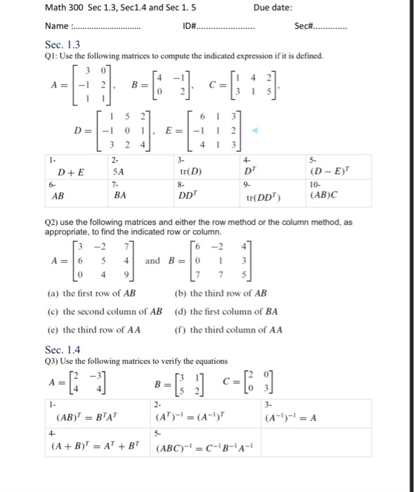 Solved Math 300 Sec 1.3, Sec1.4 and Sec 1.5 Due date: Name : | Chegg.com