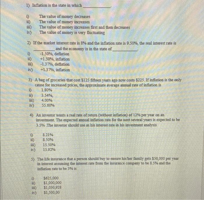 Solved 1) Inflation is the state in which i) 11) The value | Chegg.com