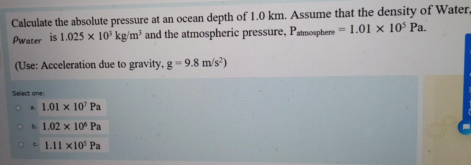 Solved Calculate the absolute pressure at an ocean depth of
