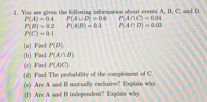 Solved 1. You are given the following information about | Chegg.com