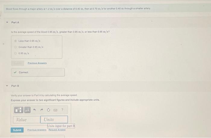 Solved Blood flows threugh a major artory at 1.2 m/s over a | Chegg.com