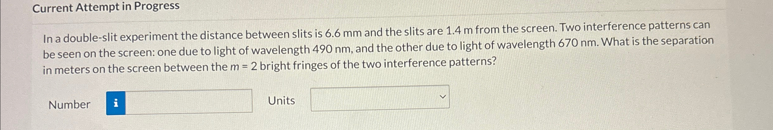Solved Current Attempt in ProgressIn a double-slit | Chegg.com