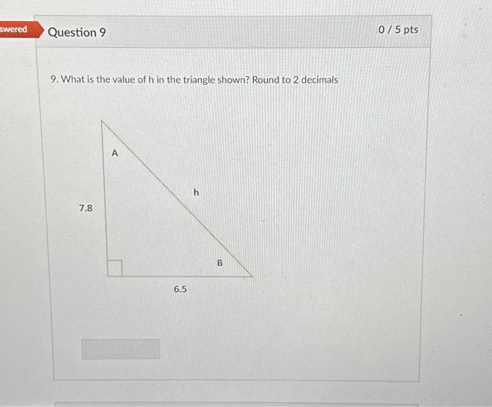 9. What is the value of h in the triangle shown? | Chegg.com