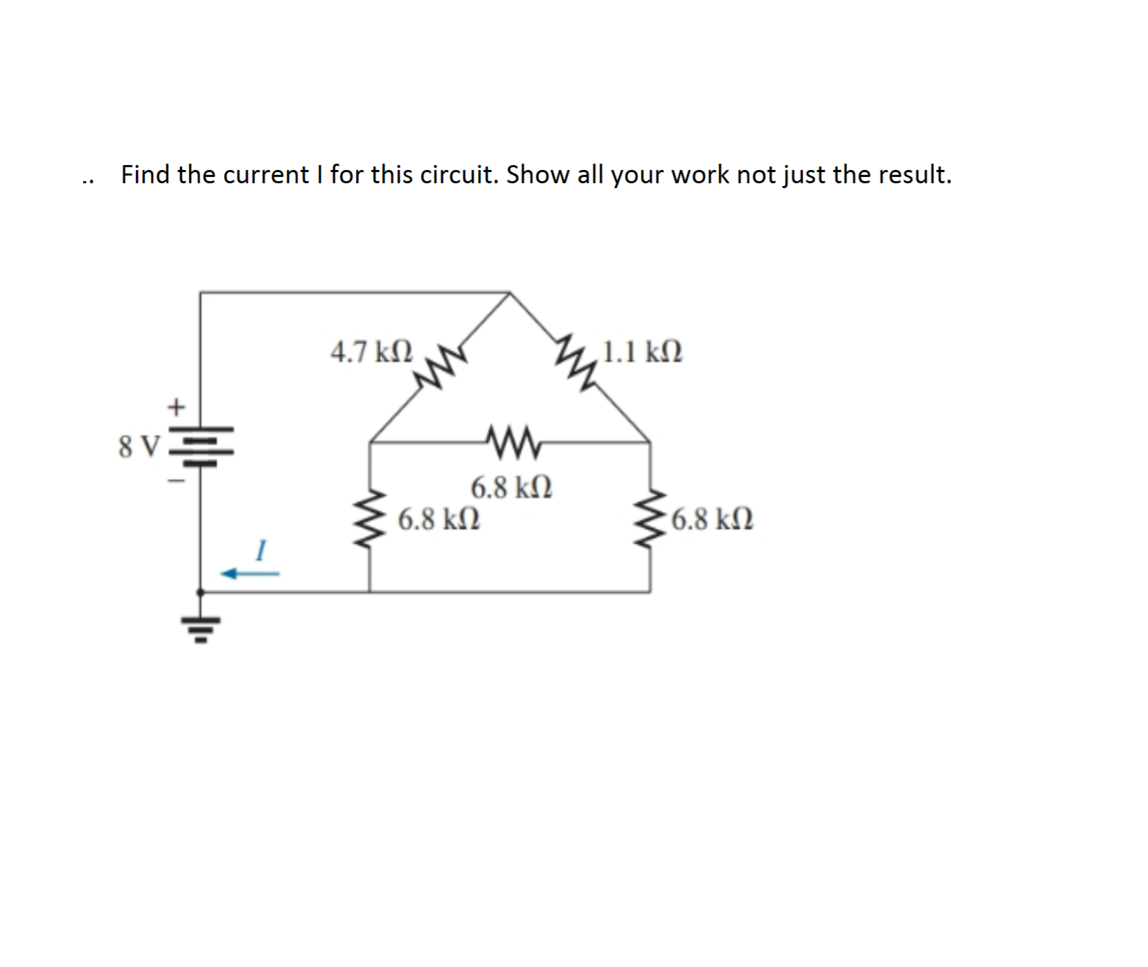 Find the current I for this circuit. Show all your | Chegg.com