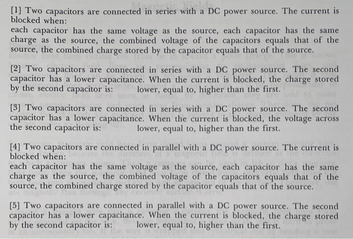 Solved [1] Two capacitors are connected in series with a DC | Chegg.com