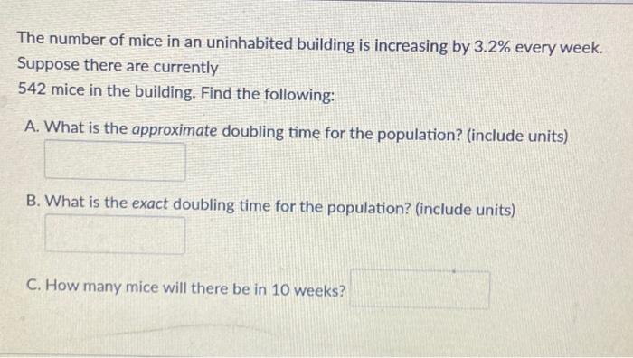 Solved The number of mice in an uninhabited building is | Chegg.com