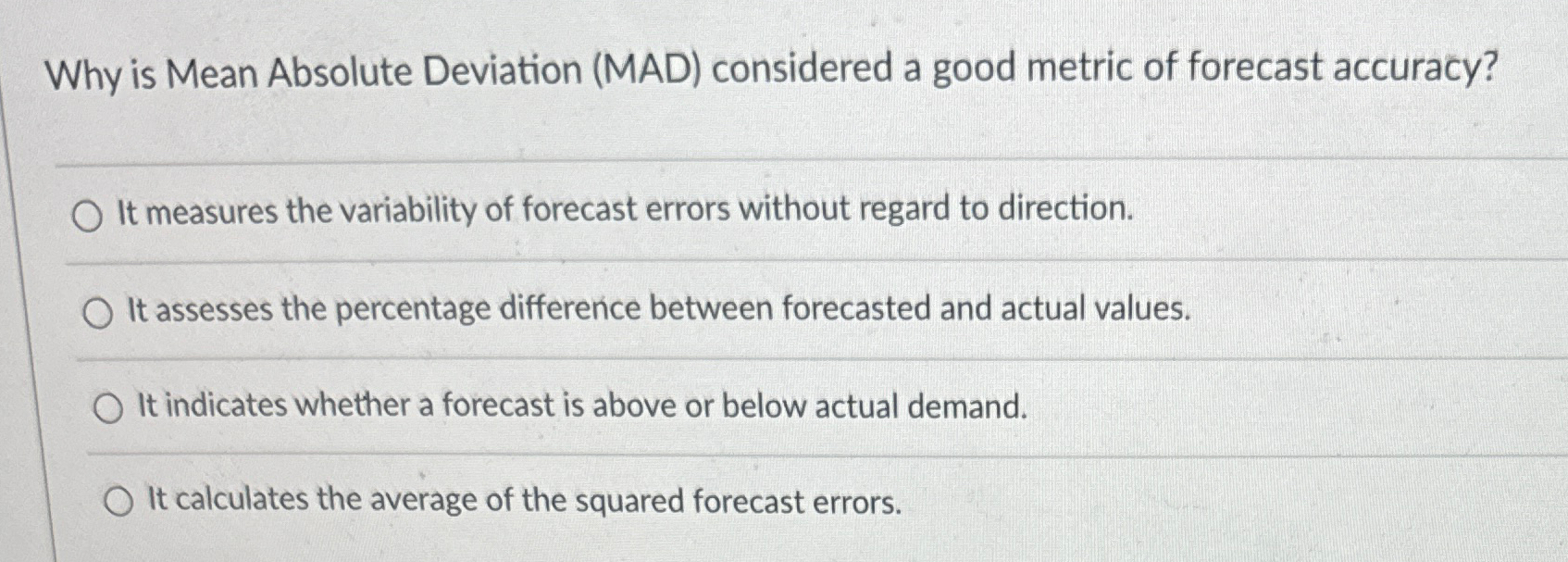 Solved Why is Mean Absolute Deviation (MAD) ﻿considered a | Chegg.com