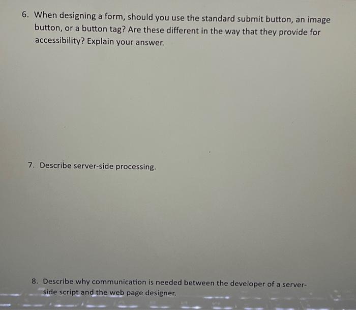 Solved 1. You are designing a web site for a client who | Chegg.com