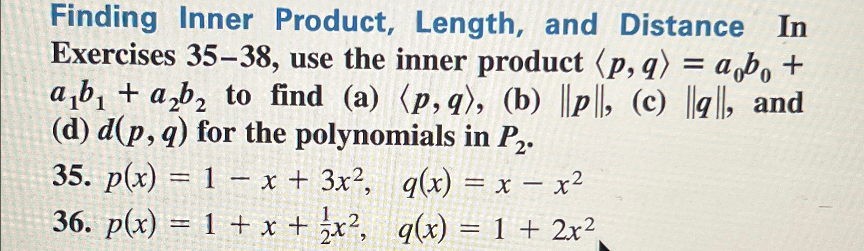 Solved Finding Inner Product, Length, and Distance In | Chegg.com