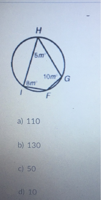 Solved H 5m 10m G 8m F A 110 B 130 C 50 D 10 Chegg Com