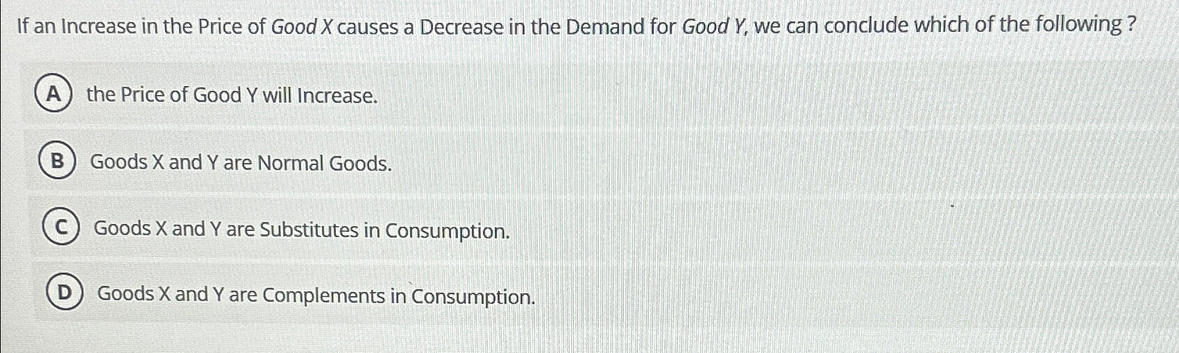 Solved If an Increase in the Price of Good x ﻿causes a | Chegg.com