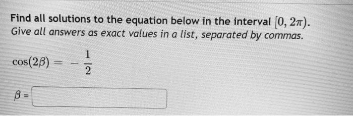 Solved Find all solutions to the equation below in the | Chegg.com