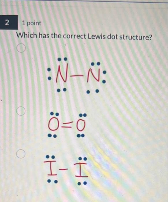 Solved Which has the correct Lewis dot structure? ∏0∙−∏0∙ | Chegg.com