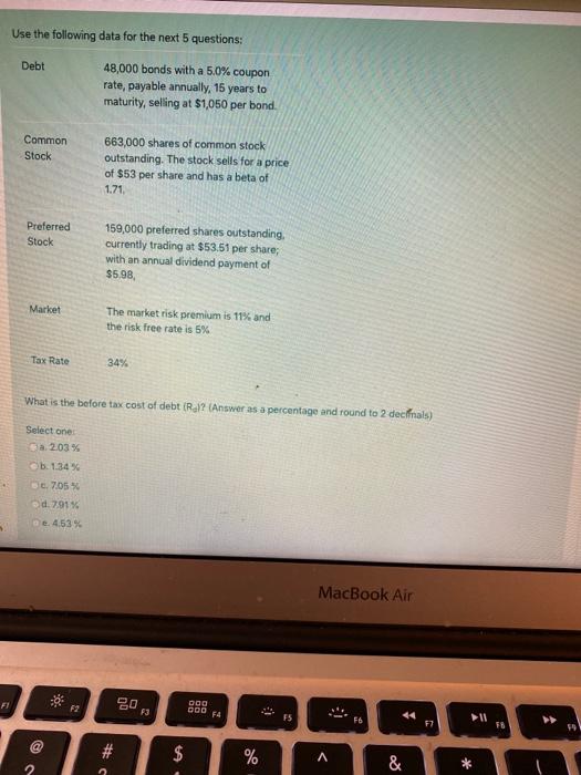 Solved Use the following data for the next 5 questions: Debt | Chegg.com