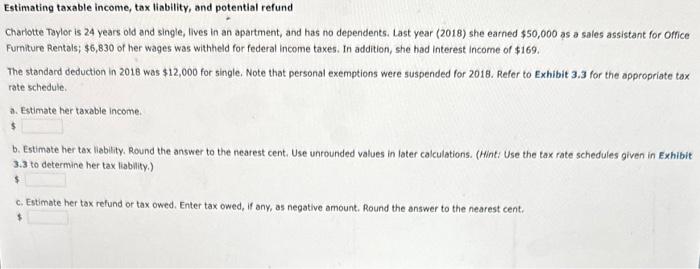 Solved Estimating taxable income, tax liability, and | Chegg.com