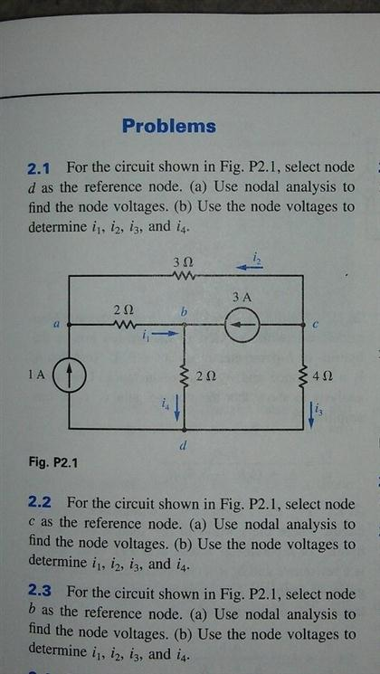 Solved For the circuit shown in Fig. P2.1, select node d as | Chegg.com