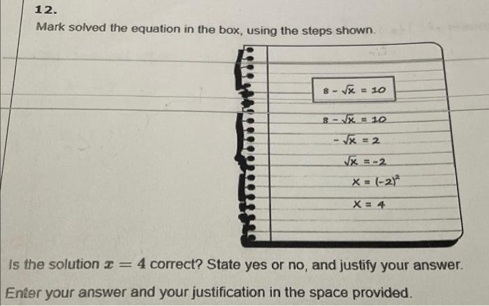 Solved 12. Mark solved the equation in the box, using the | Chegg.com