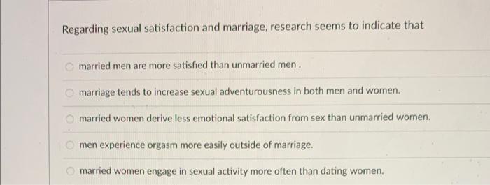 Solved Regarding sexual satisfaction and marriage, research Chegg image pic