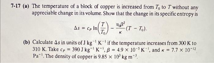 Solved 17 (a) The temperature of a block of copper is | Chegg.com