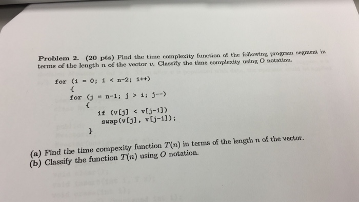 Solved Problem 2 Pts Find The Time Complexity Funct Chegg Com