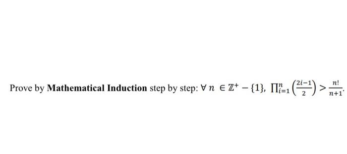 Solved Prove By Mathematical Induction Step By Step: | Chegg.com