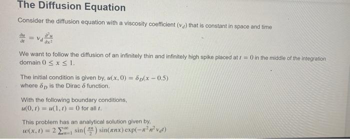 Solved The Diffusion Equation Consider the diffusion | Chegg.com
