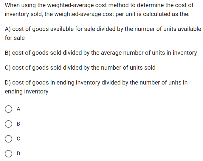 Weighted Average Method Question Solved When using the weighted-average cost method to | Chegg.com