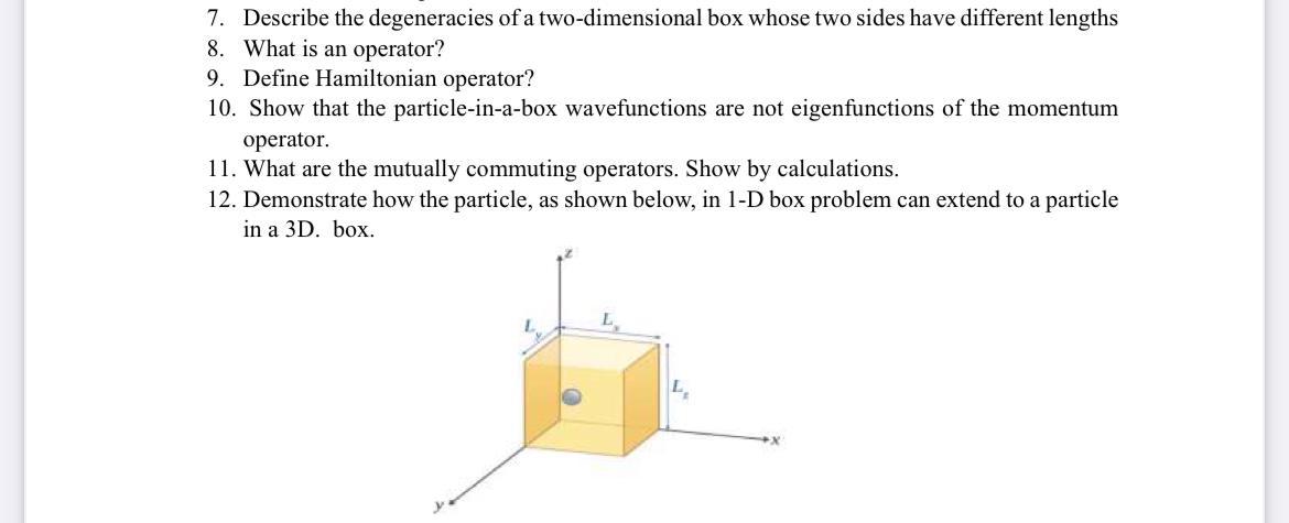 Solved Describe the degeneracies of a two-dimensional box | Chegg.com