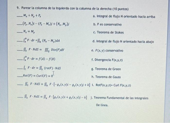 9. Parear la columna de la izquierda con la columna de la derecha (10 puntos) \( M_{x}+N_{y}+P_{z} \) \( \left(P_{y}-N_{z}\ri