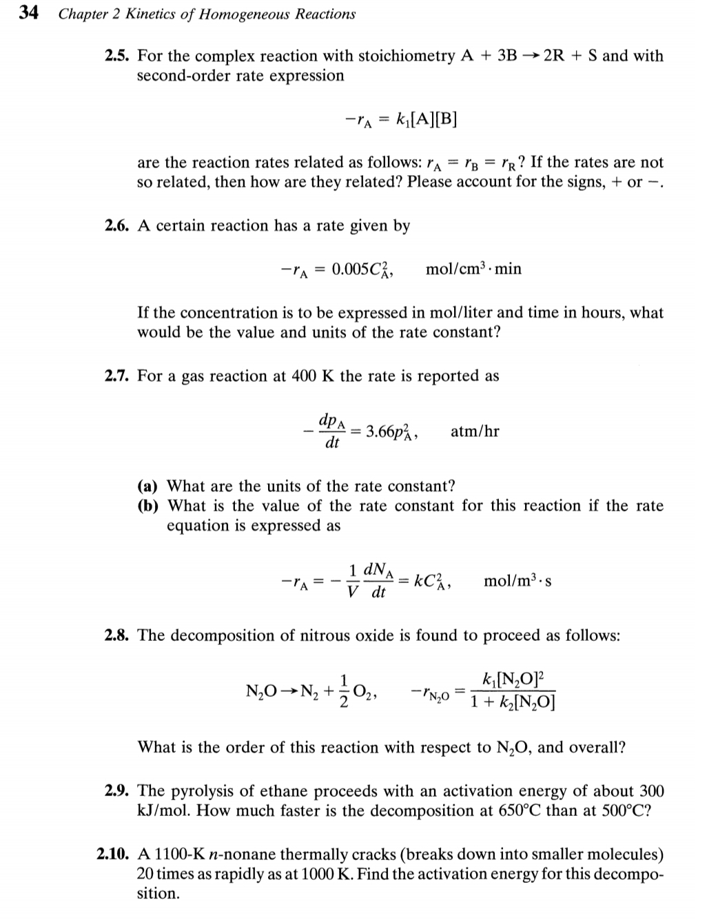 Chapter 2 Kinetics of Homogeneous Reactions2.5. For | Chegg.com