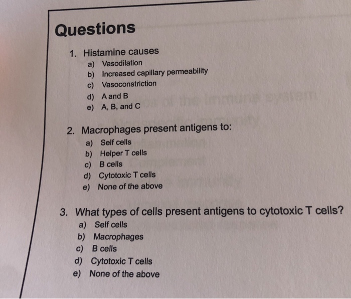 Solved Questions 1. Histamine causes a) Vasodilation b)