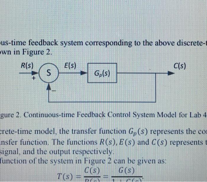 Solved Given 𝐺𝐺𝑝𝑝(𝑠𝑠) = 1 𝑠𝑠+1 in Figure 2, | Chegg.com