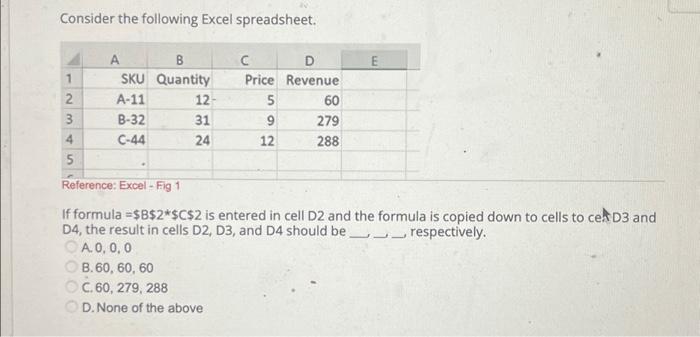 Solved Consider The Following Excel Spreadsheet. 1 2 3 4 5 B | Chegg.com