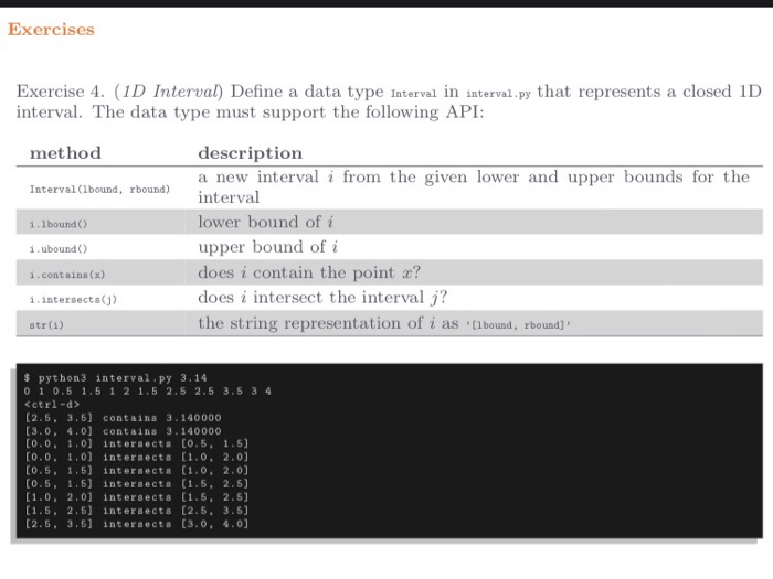 Solved Exercise 4. (1D Interval) Define a data type Interval | Chegg.com