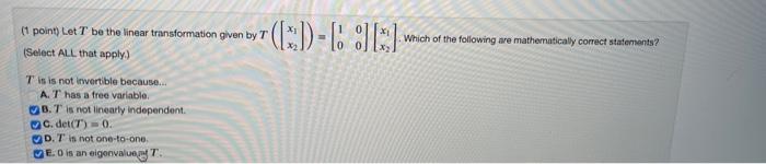 Solved (1 point) Let T be the linear transformation given by | Chegg.com