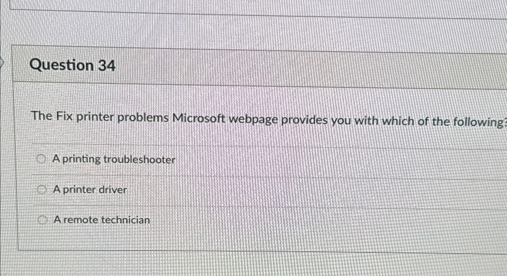 Solved Question 34The Fix printer problems Microsoft webpage | Chegg.com
