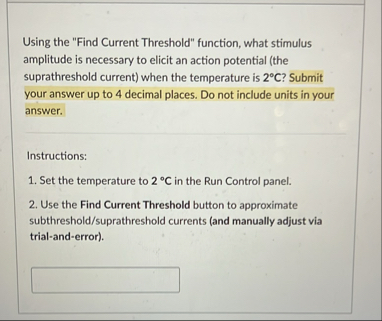 Solved Using the "Find Current Threshold" function, what | Chegg.com