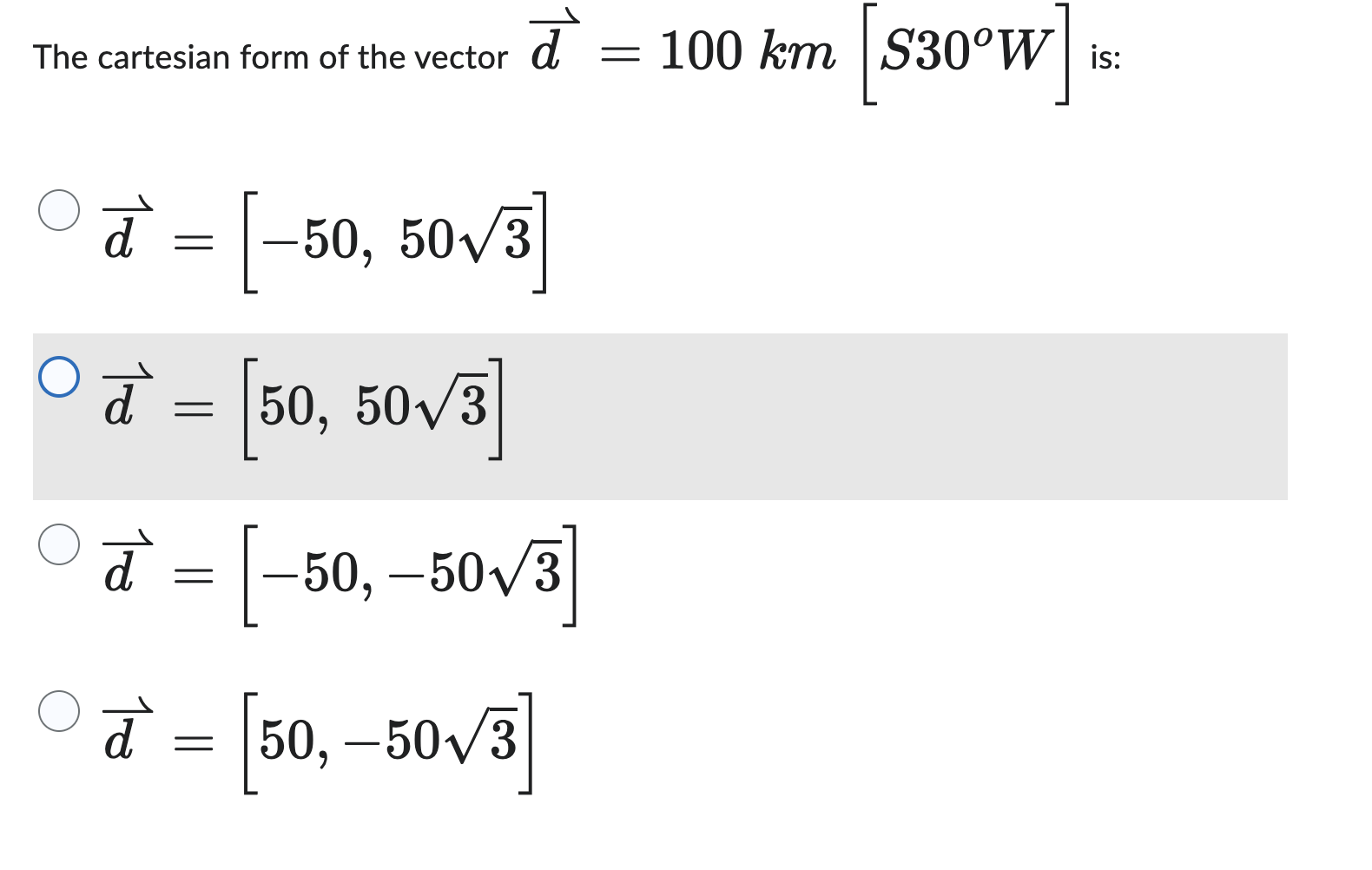 Answer In Cartesian Form Solved The cartesian form of the vector | Chegg.com