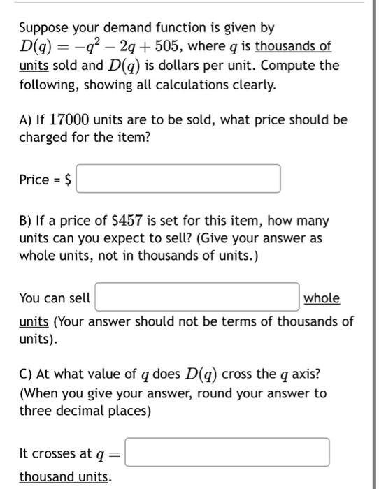 Solved Let the demand function for a product be given by the | Chegg.com