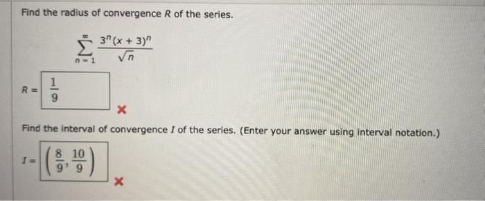 Solved Find The Radius Of Convergence R Of The Series 3 Chegg Com