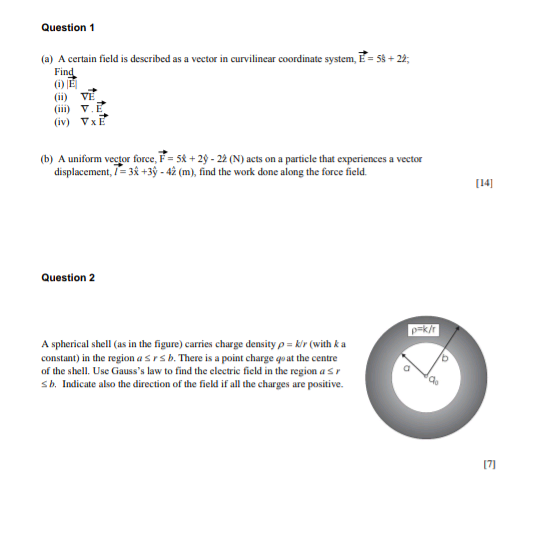 Solved Question 1 (a) A certain field is described as a | Chegg.com