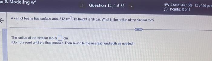 Solved A can of beans has surface area 312 cm2. Its height | Chegg.com