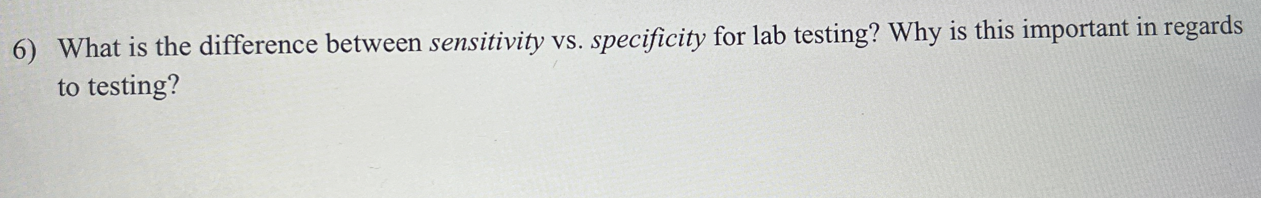 Solved What is the difference between sensitivity vs. | Chegg.com