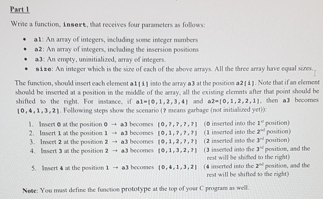 Solved Part 1 Write a function, insert, that receives four | Chegg.com