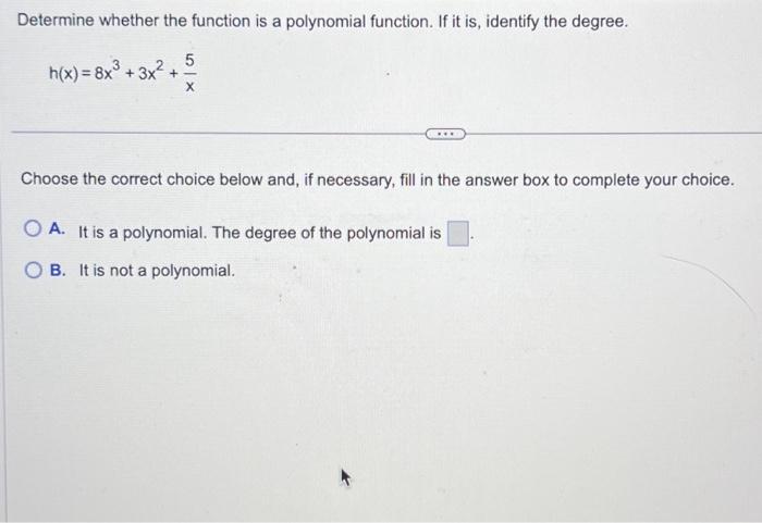 Solved Determine whether the function is a polynomial | Chegg.com
