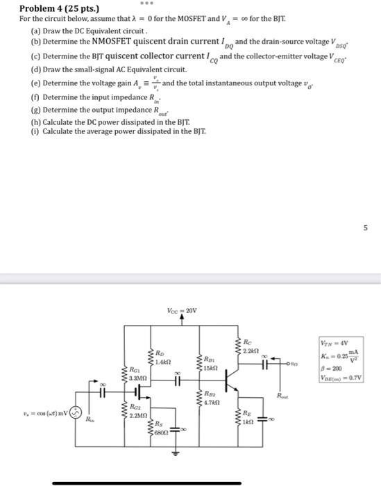 Solved Problem 4 (25 Pts.) For The Circuit Below, Assume | Chegg.com