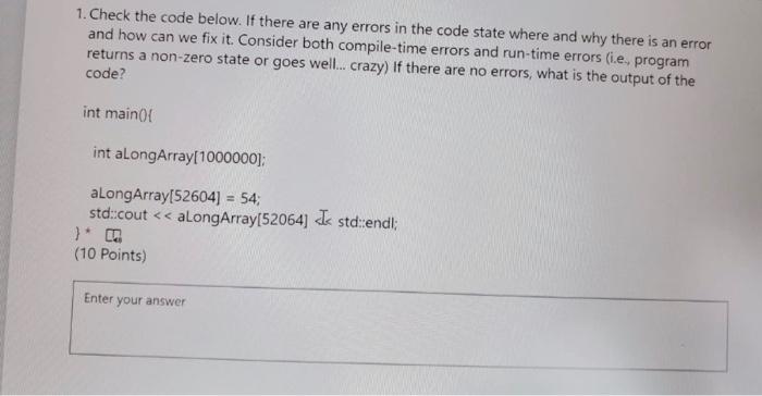Solved 1. Check the code below. If there are any errors in | Chegg.com