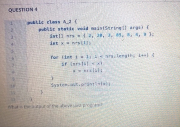 Solved QUESTION 4 public class A_2 ( public static void | Chegg.com