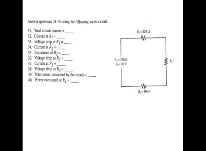 Solved R, 1200 -W Answer questions 31-40 using the following | Chegg.com